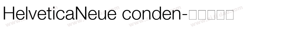HelveticaNeue conden字体转换